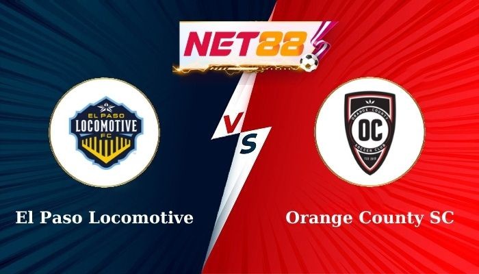 NET88 Soi Kèo, Nhận Định Bóng Đá: El Paso Locomotive vs Orange County SC 8h00 - 17/10/2024