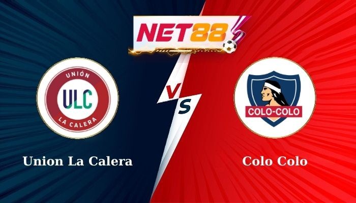 NET88 Soi Kèo, Nhận Định Bóng Đá Union La Calera vs Colo Colo 5h00 - 17-10-2024