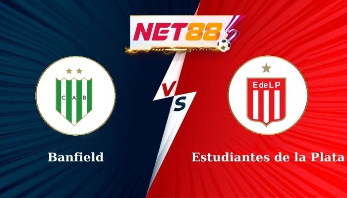 NET88 Soi Kèo, Nhận Định Bóng Đá Banfield vs Estudiantes de la Plata 4h00 - 08-10-2024