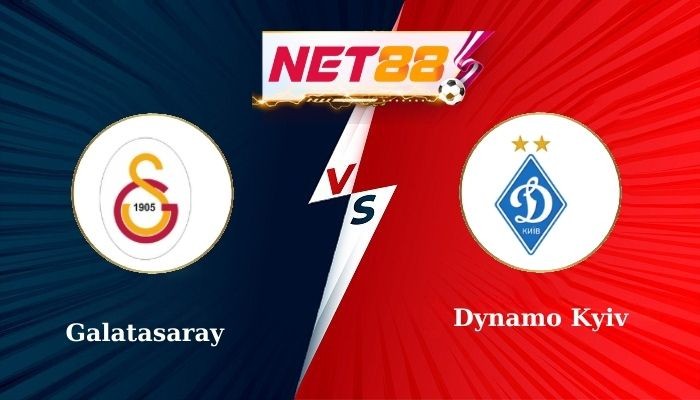 NET88 Soi Kèo, Nhận Định Bóng Đá Galatasaray vs Dynamo Kyiv 22h30 - 21-01-2025