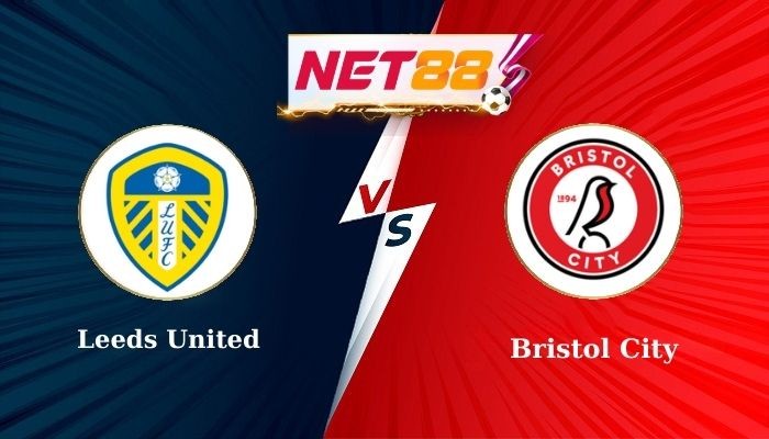 NET88 Soi Kèo, Nhận Định Bóng Đá Leeds United vs Bristol City 2h00 - 29-04-2025