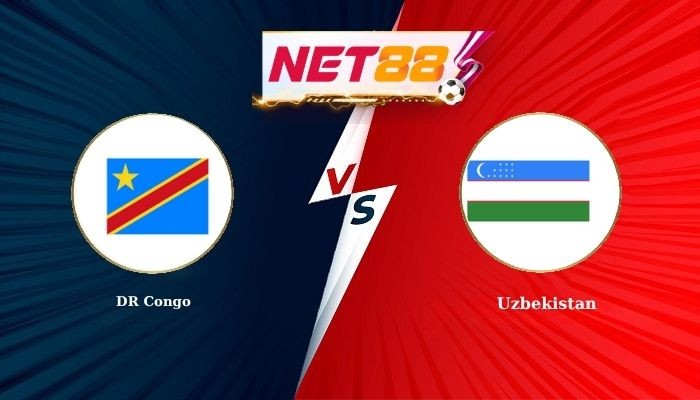 NET88 Soi Kèo, Nhận Định Bóng Đá DR Congo vs Uzbekistan 6h30 - 28-06-2026