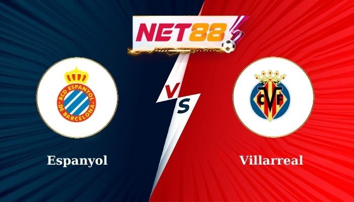 NET88 Soi Kèo, Nhận Định Bóng Đá Espanyol vs Villarreal 0h00 - 27-09-2024